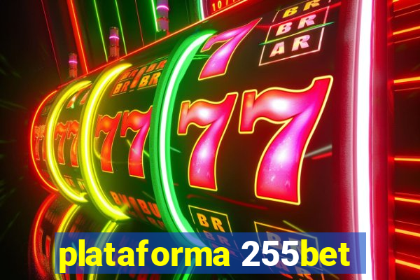 plataforma 255bet